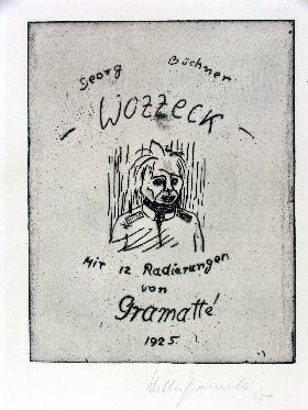 Walter Gramatté: ›Wozzeck‹, 1925Bildfolge von 12 Radierungen zu Georg Büchners Dramenfragment ›Woyzeck‹